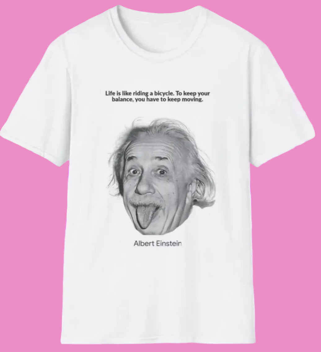 T SHIRT FUNNY A. Einstein